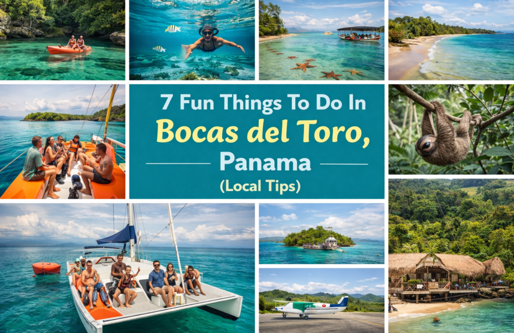 7 Fun Things To Do In Bocas del Toro, Panama