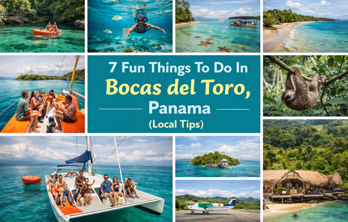 7 Fun Things To Do In Bocas del Toro, Panama