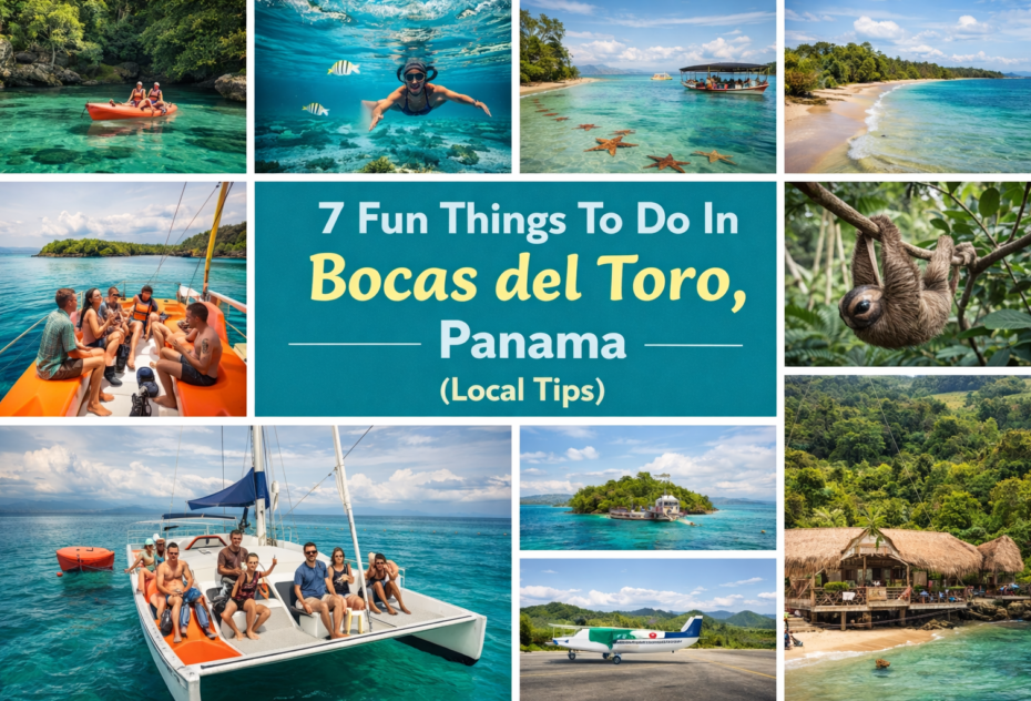 7 Fun Things To Do In Bocas del Toro, Panama