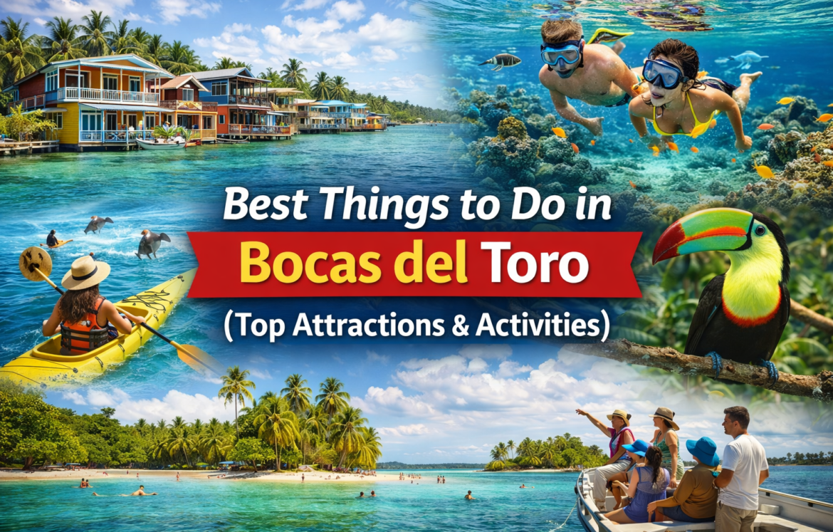 Things to Do in Bocas del Toro