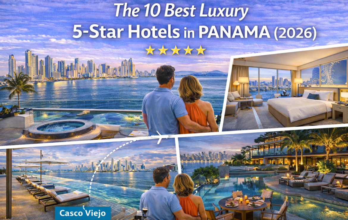 The 10 Best Luxury 5-Star Hotels in Panama (2026)