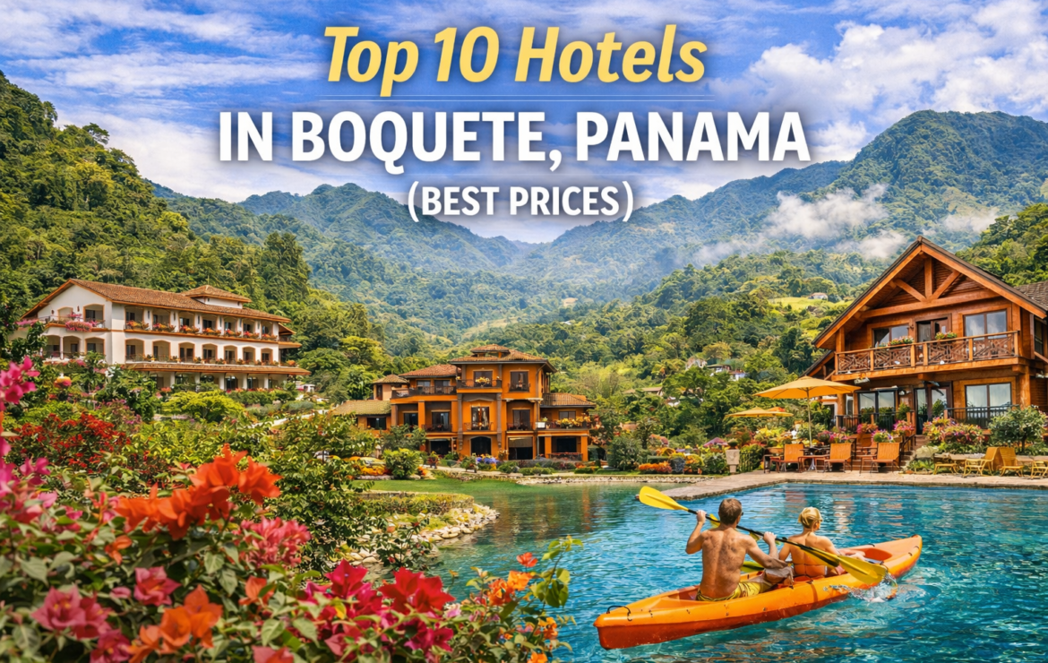 Top 10 Hotels in Boquete, Panama (Best Prices)