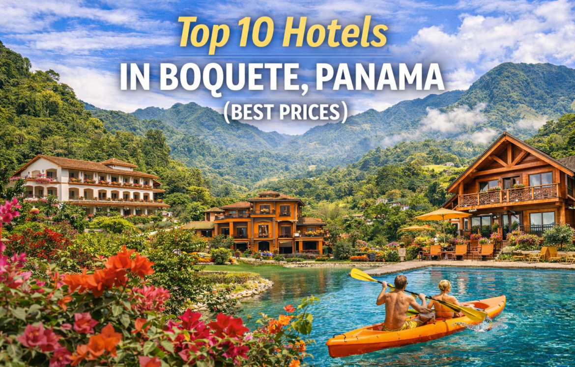 Top 10 Hotels in Boquete, Panama (Best Prices)